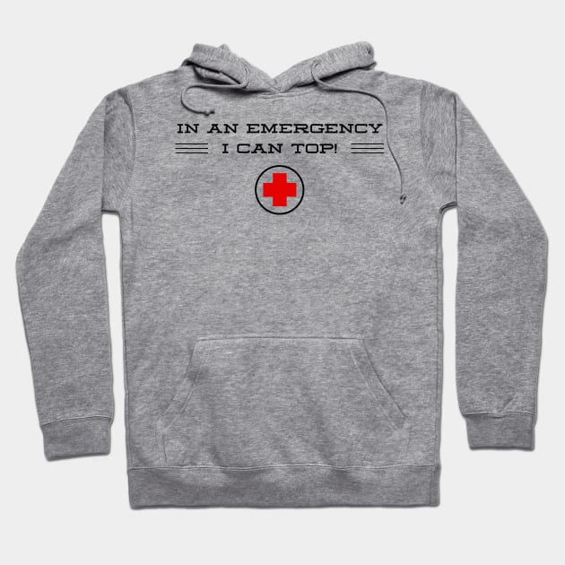 In An Emergency... Hoodie by JasonLloyd